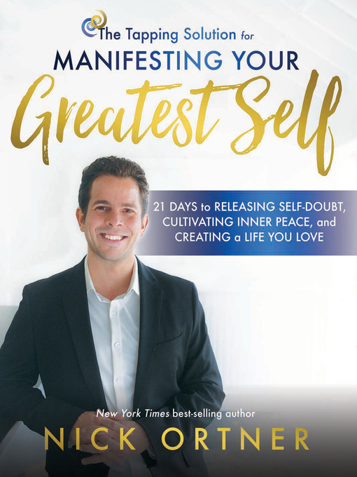Cover image for The Tapping Solution for Manifesting Your Greatest Self